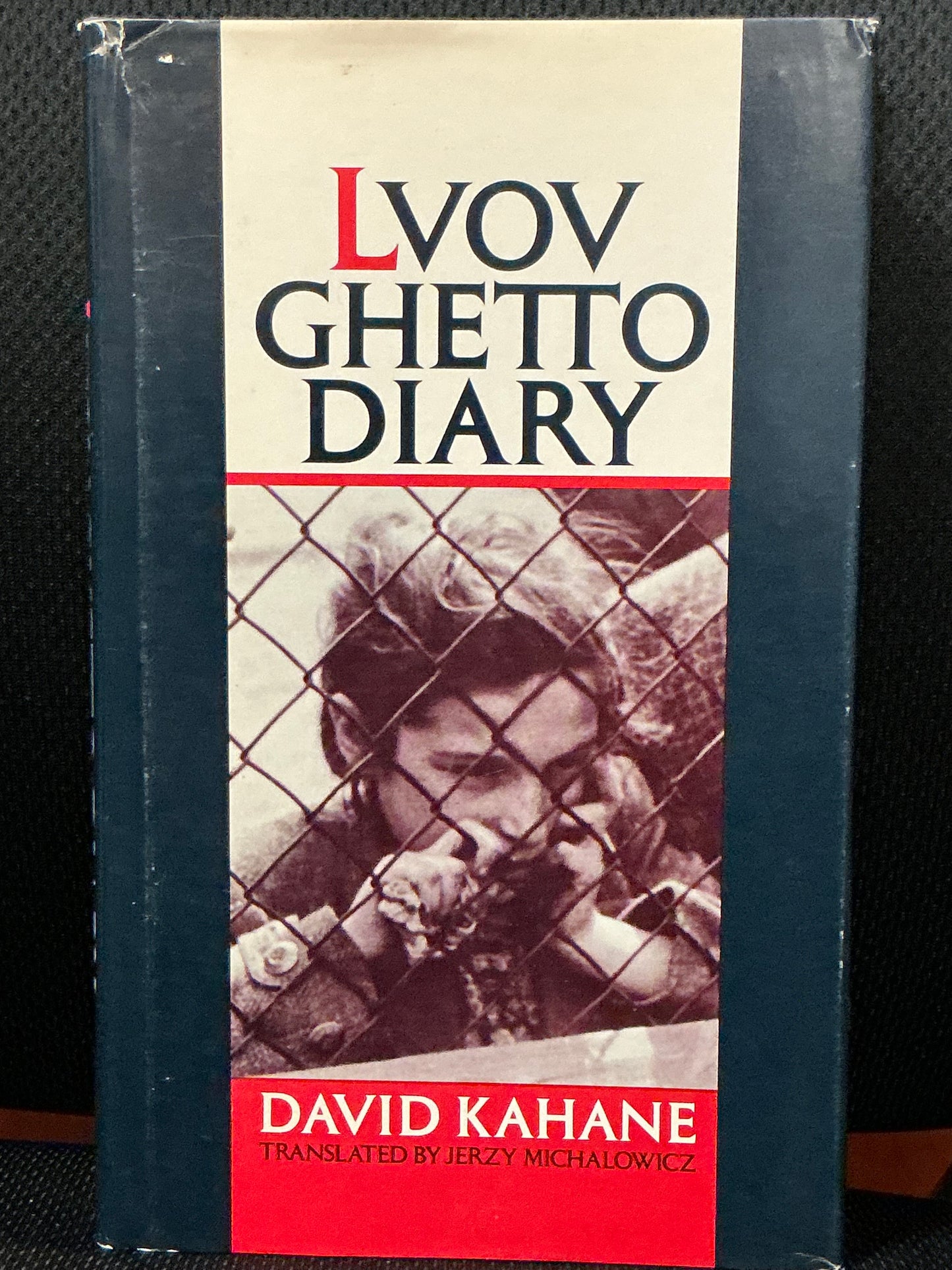 Lvov Ghetto Diary by David Kahane