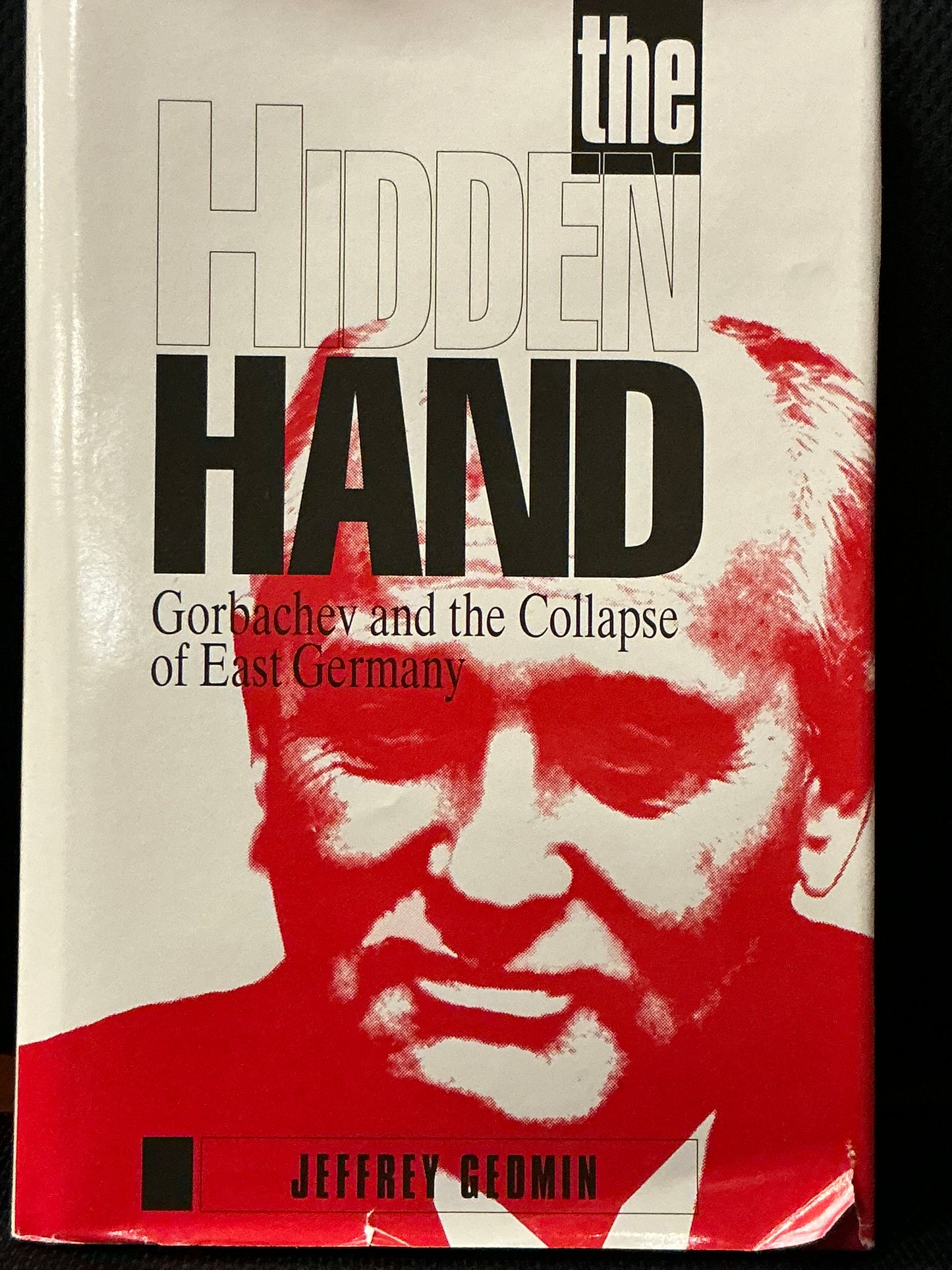 The Hidden Hand by Jeffrey Gedmin