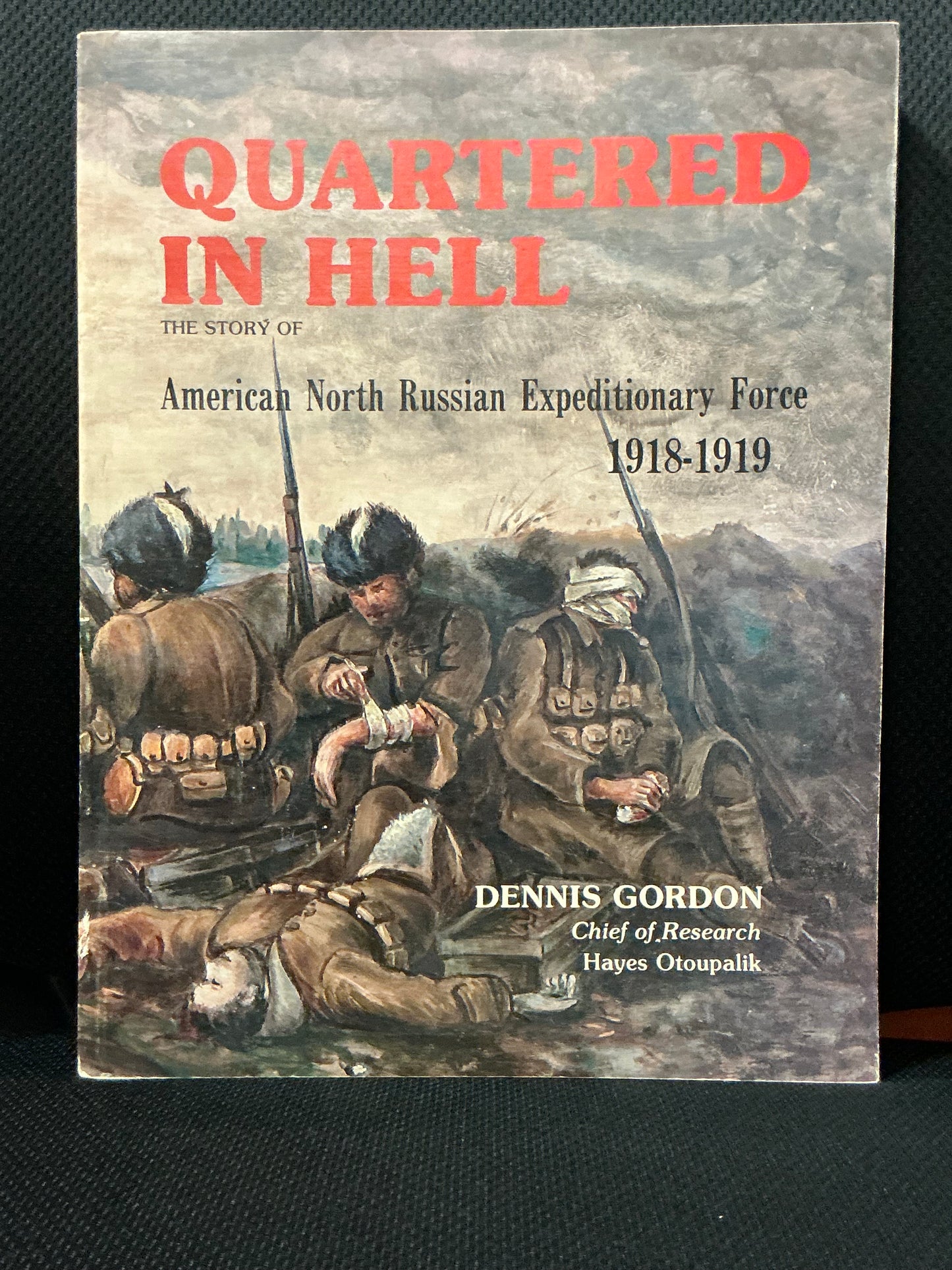 Quartered in Hell by Dennis Gordon