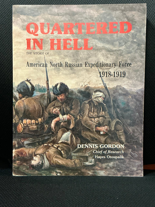 Quartered in Hell by Dennis Gordon