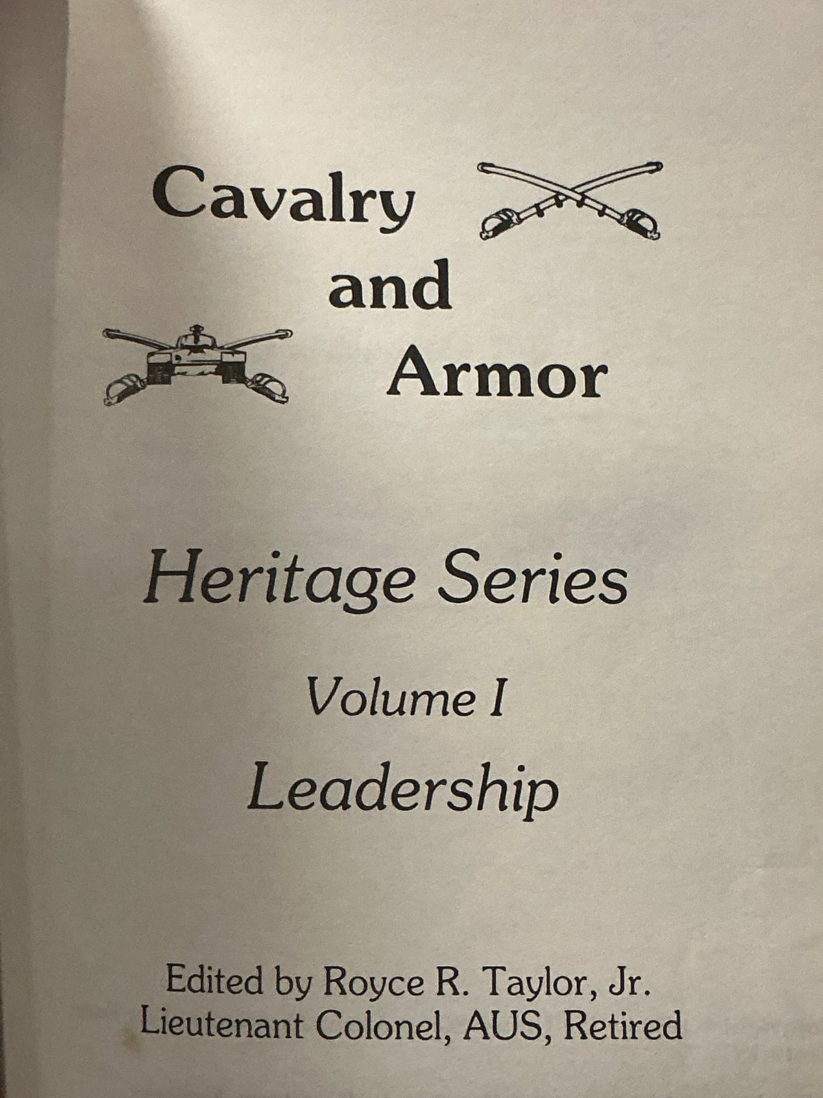 Cavalry and Armor Heritage Series vol 1 Leadership