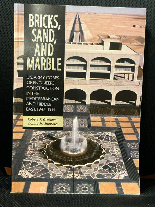 Bricks, Sand, and Marble by Grathwol and Moorhus