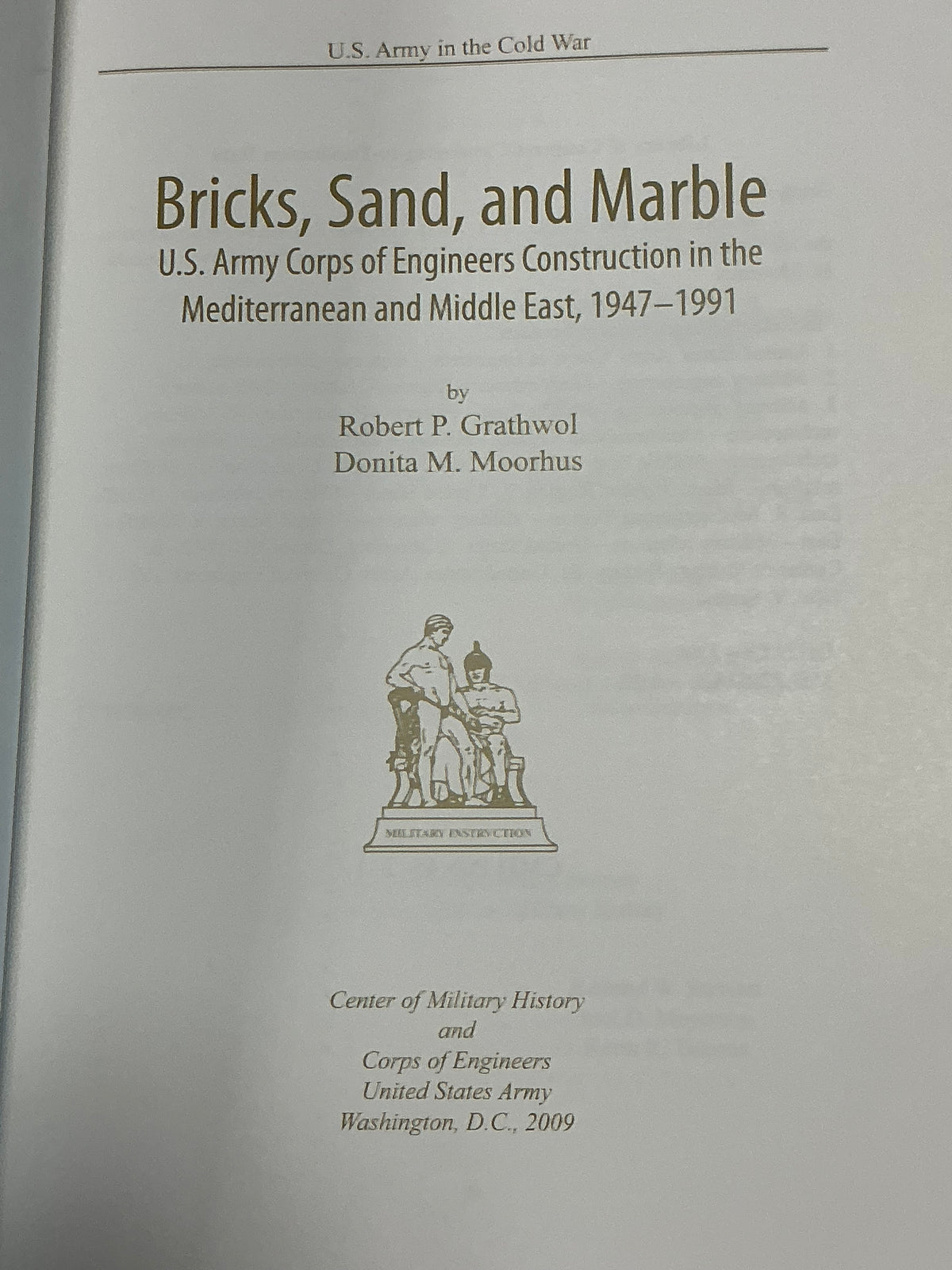 Bricks, Sand, and Marble by Grathwol and Moorhus