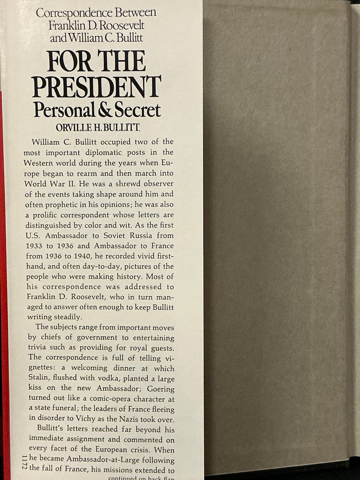For the President Edited by Orville Bullitt