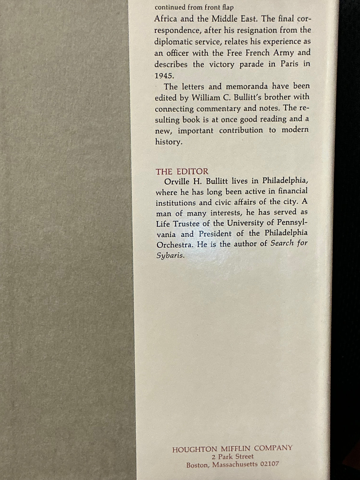 For the President Edited by Orville Bullitt