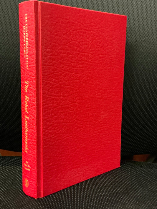 The Rebel Leathernecks by Ralph Donnelly
