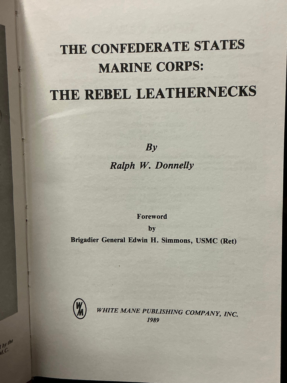 The Rebel Leathernecks by Ralph Donnelly