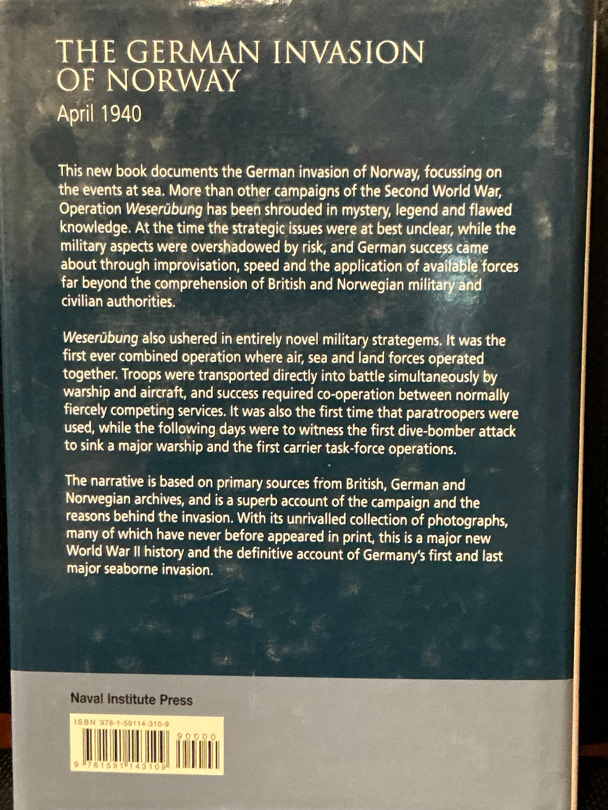The German Invasion of Norway by Geirr H Haarr