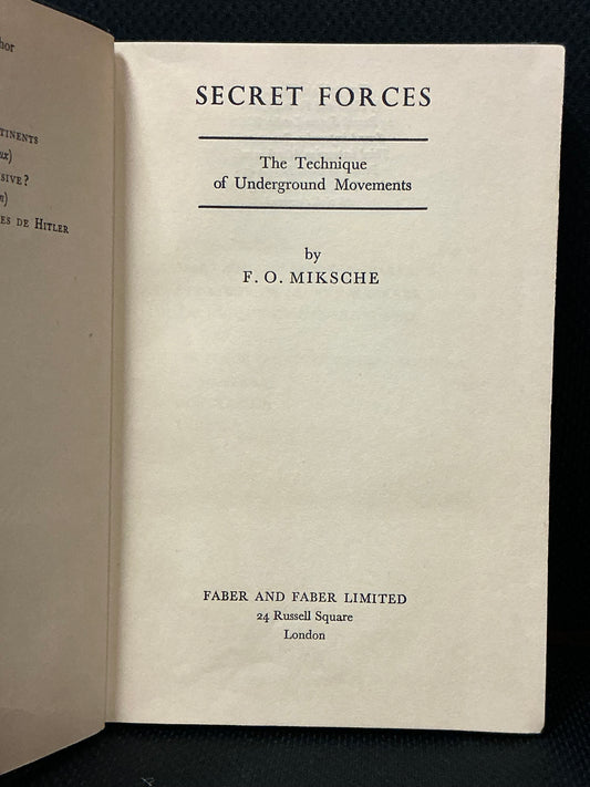 Secret Forces by F. O. Miksche