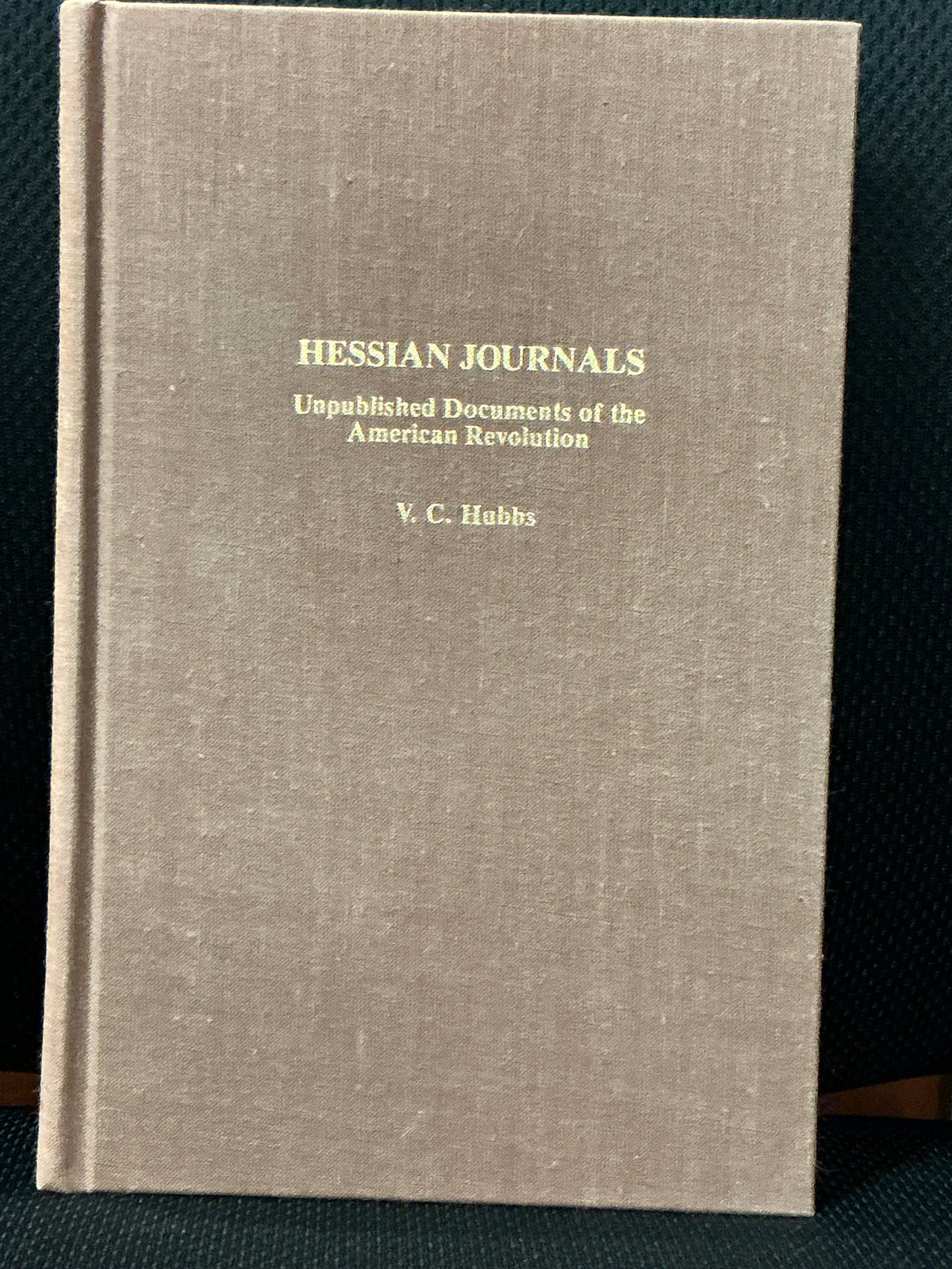 Hessian Journals by V. C. Hubbs