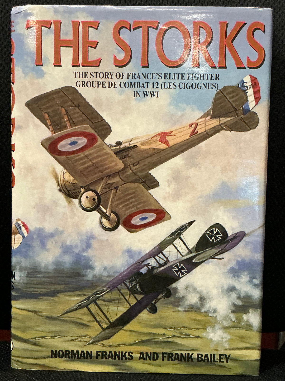 The Storks by Norman Franks and Frank Bailey