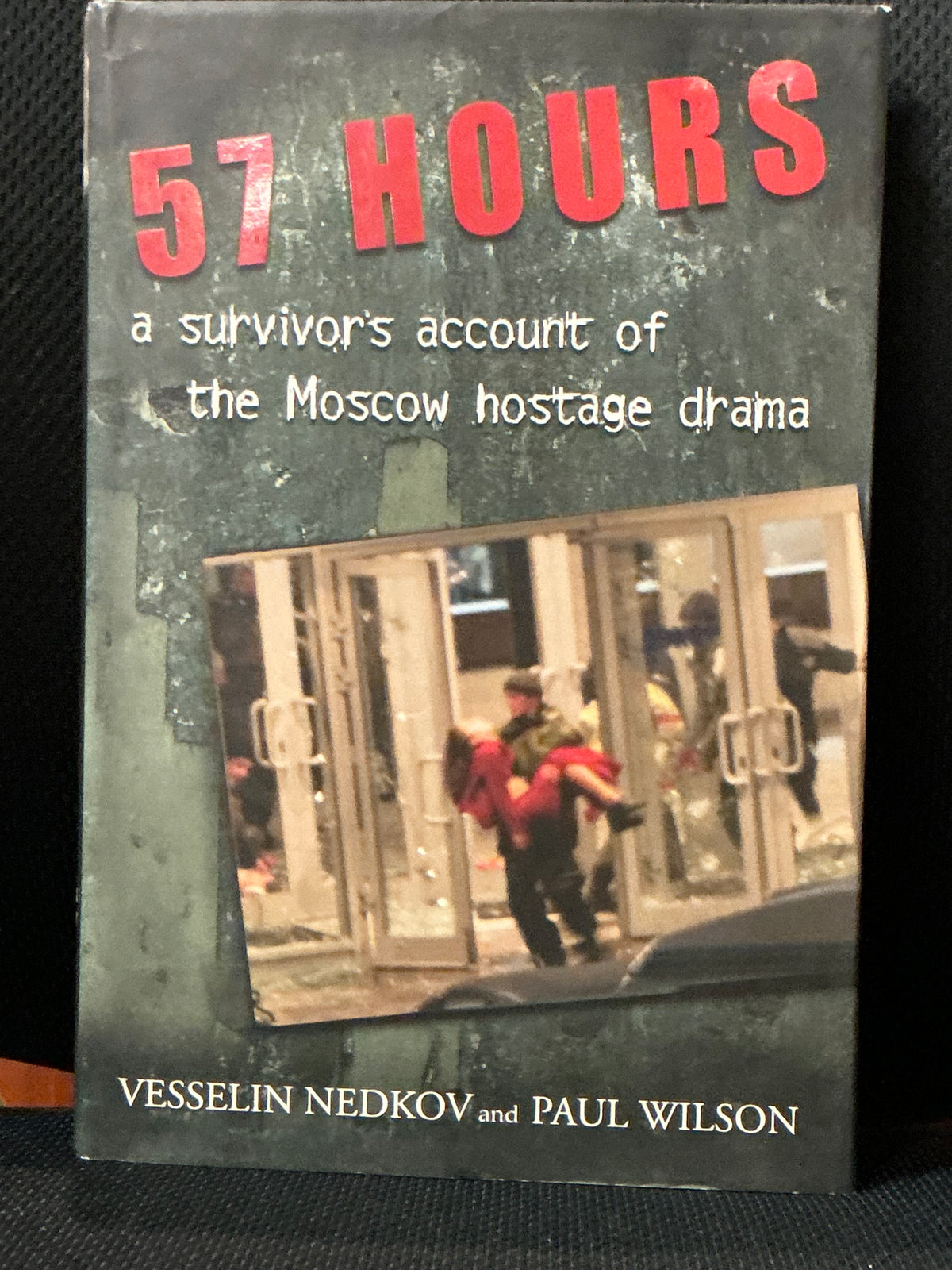 57 Hours by Vesselin Nedkov and Paul Wilson