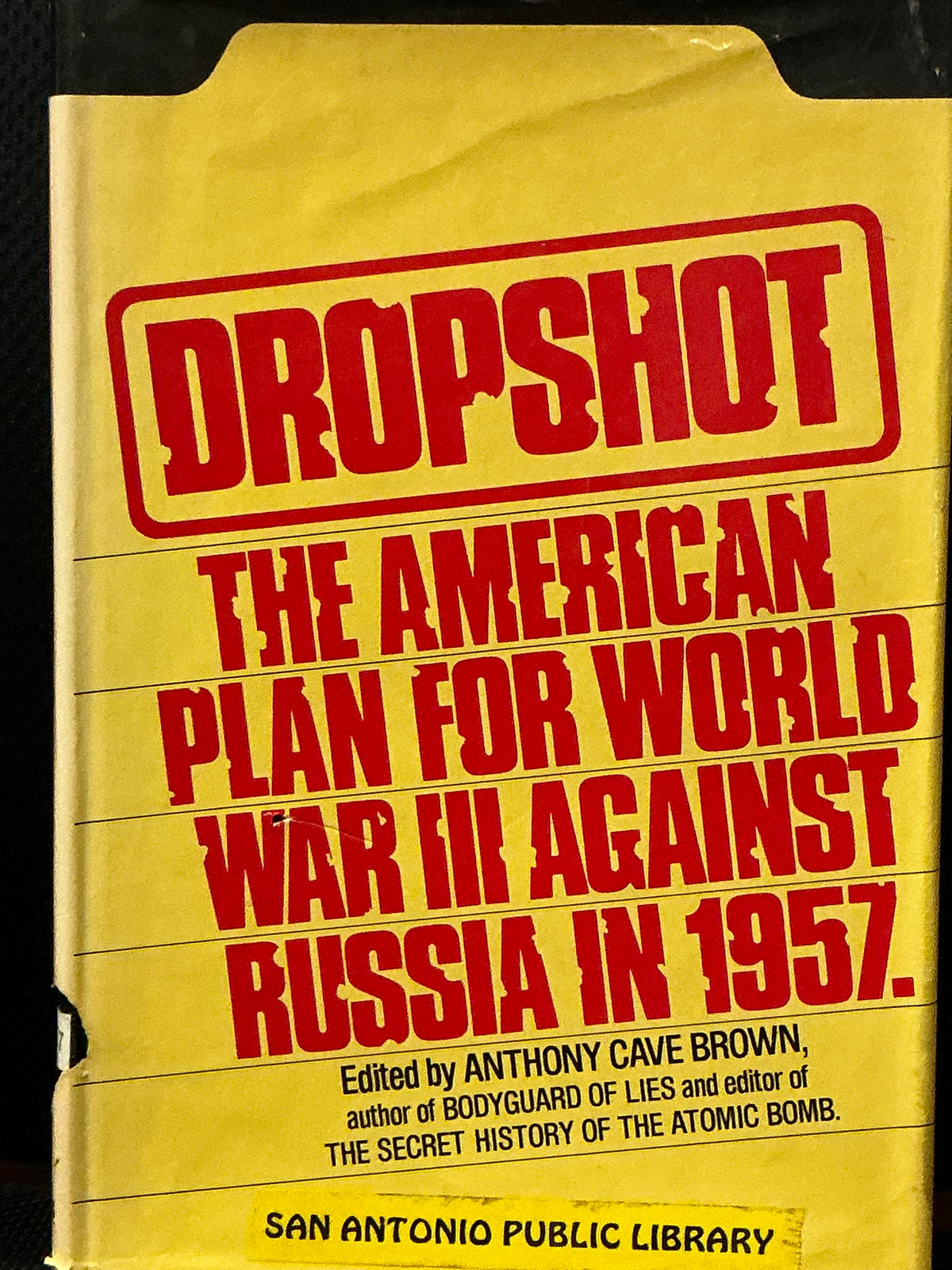 Dropshot Edited by Anthony Cave Brown