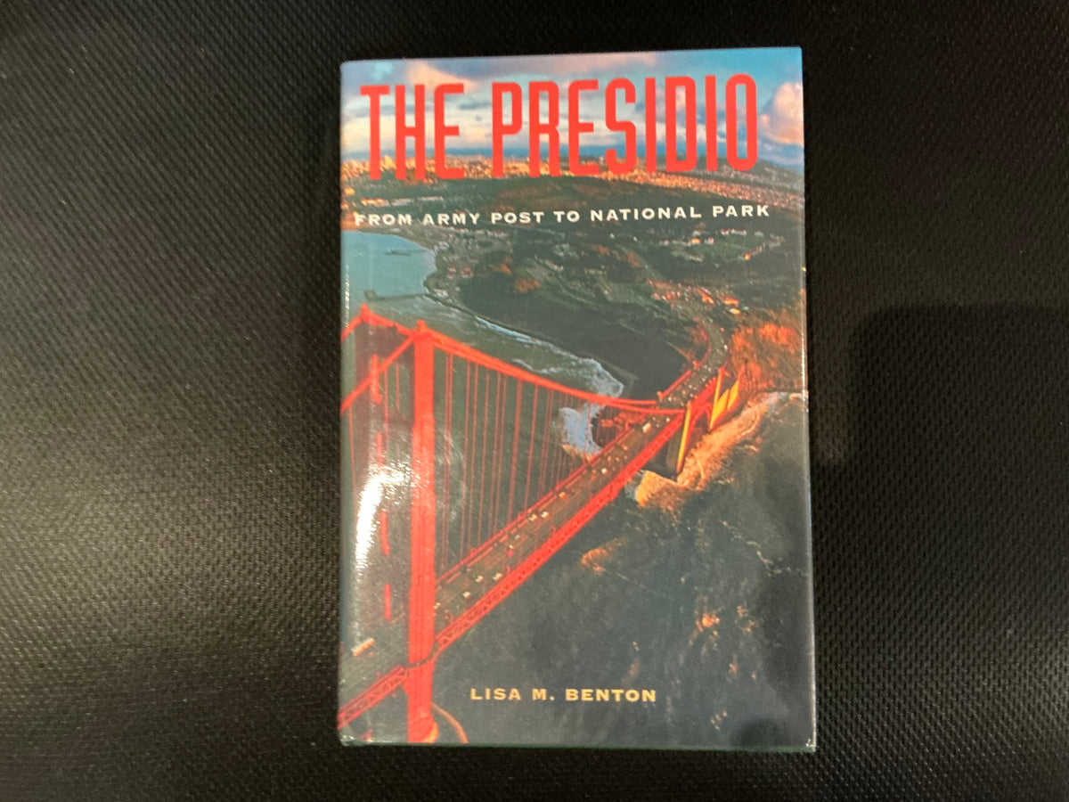The Presidio, Lisa M. Benton