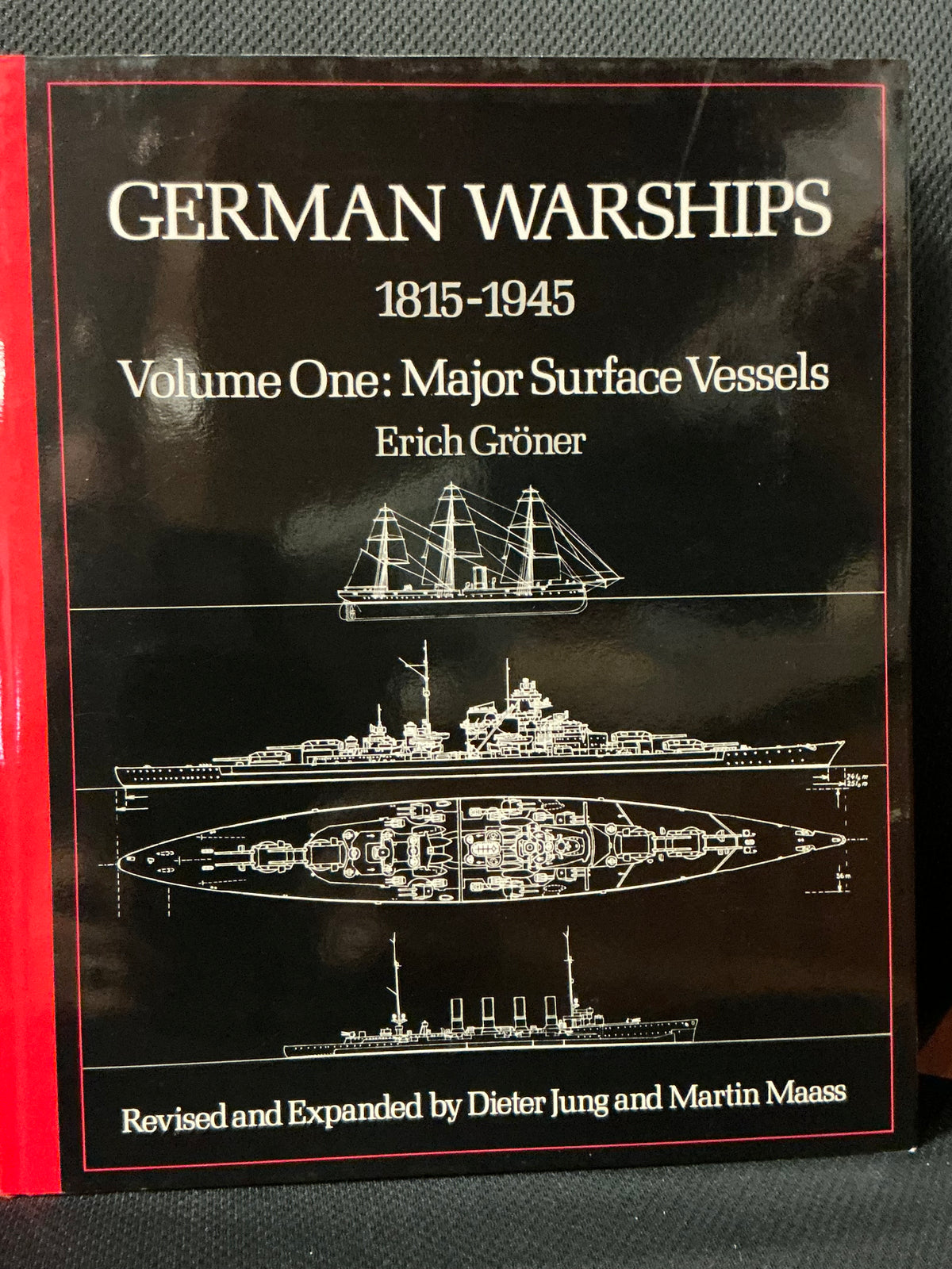 German Warships 1815-1945 vol 1 by Jung and Maass