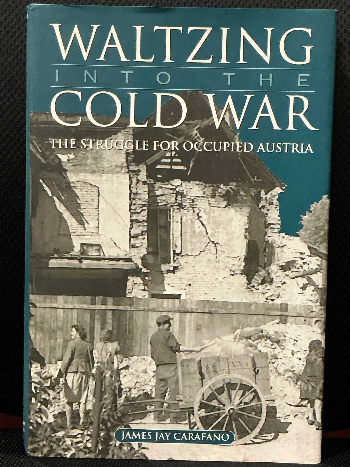 Waltzing into the Cold War