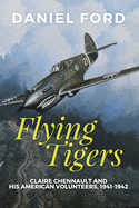 Flying Tigers by Daniel Ford